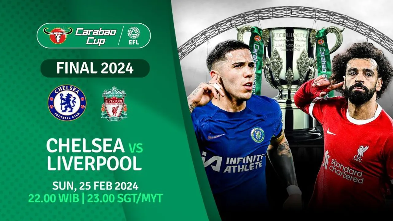 Link Live Streaming Chelsea vs Liverpool di Final Carabao Cup