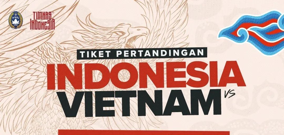 Tiket Pertandingan Timnas Indonesia vs Vietnam di GBK