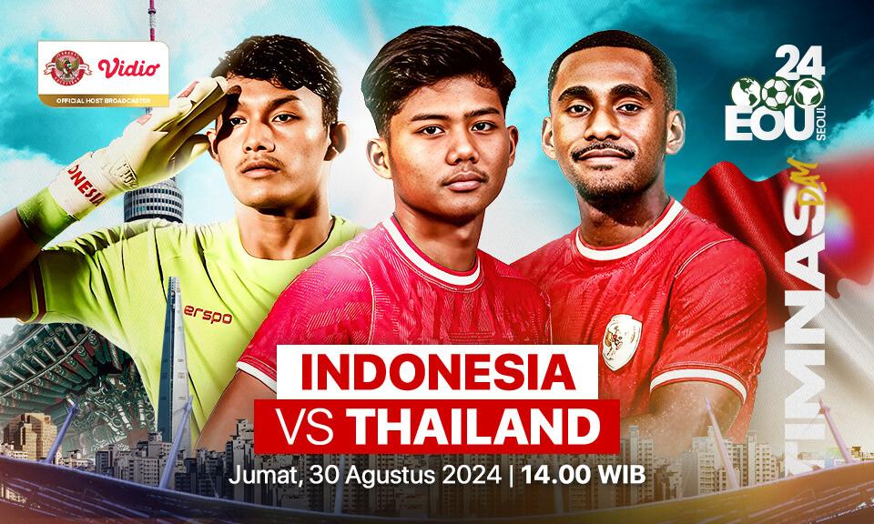 link live streaming pertandingan timnas U-19 Indonesia vs Thailand di Seoul Earth On Us Cup 2024 (Vidio)