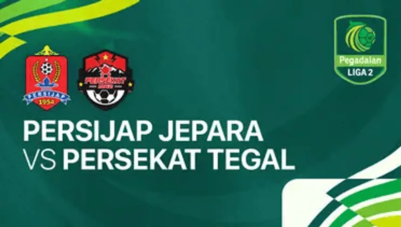 Link Live Streaming Persijap vs Persekat di Liga 2 2024/2025