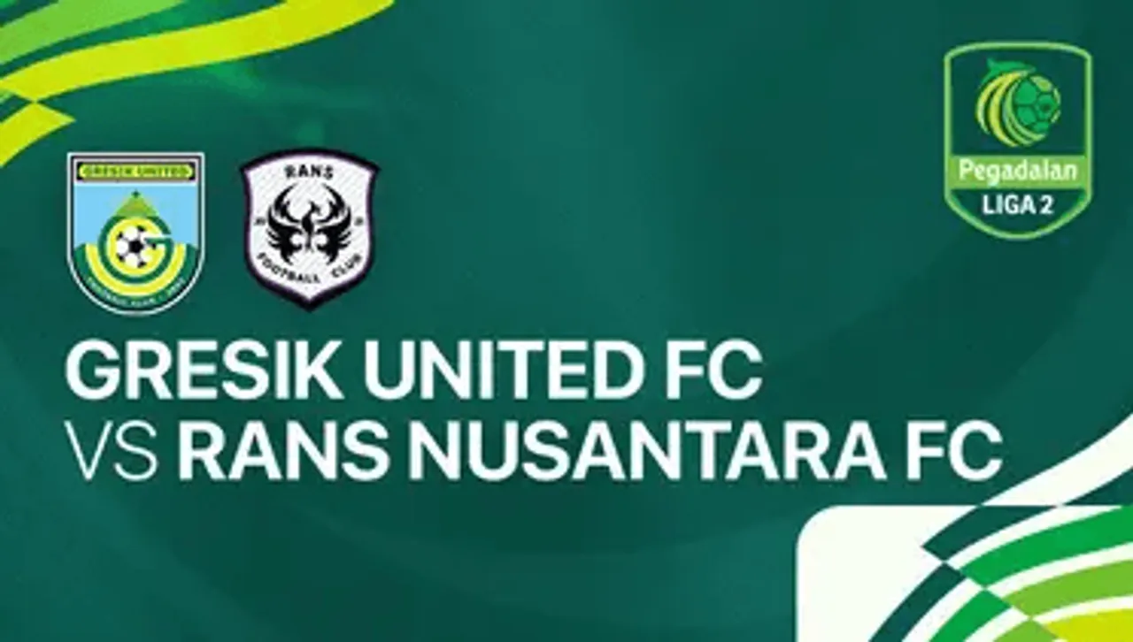 Link Live Streaming Liga 2 2024/2025: Gresik United vs RANS Nusantara