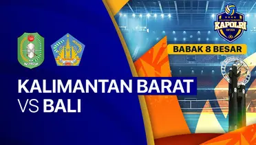 Kalbar vs Bali 8 Besar Kapolri Cup 2024 / Vidio