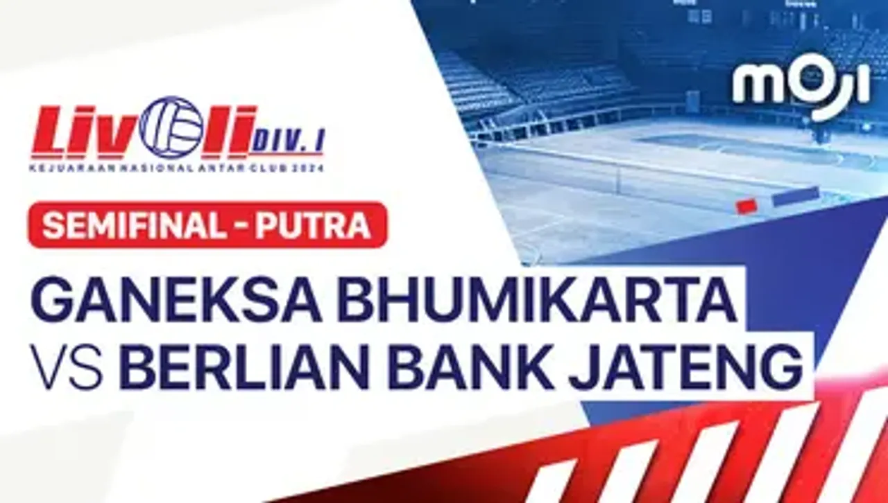 Link Live Streaming Ganeksa vs Berlian Semifinal Livoli Divisi 1 2024