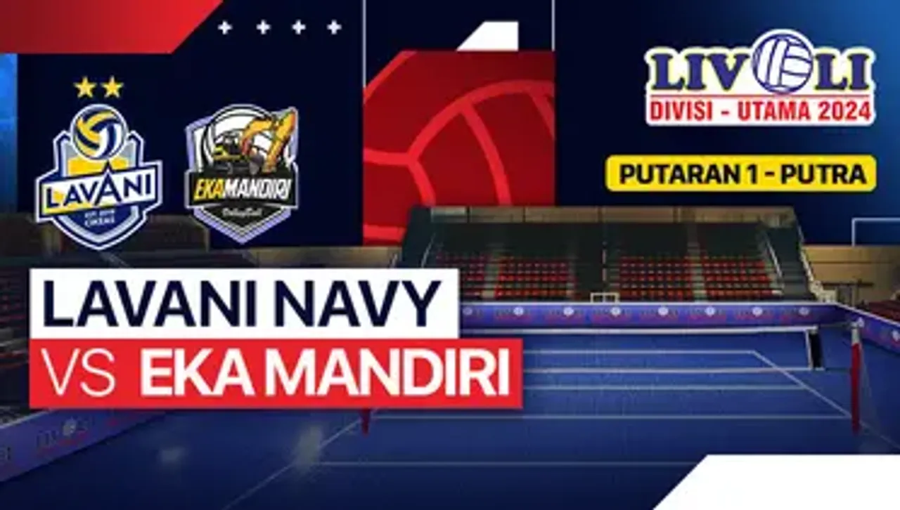 Link Live Streaming Livoli Divisi Utama 2024: Lavany vs Eka Mandiri