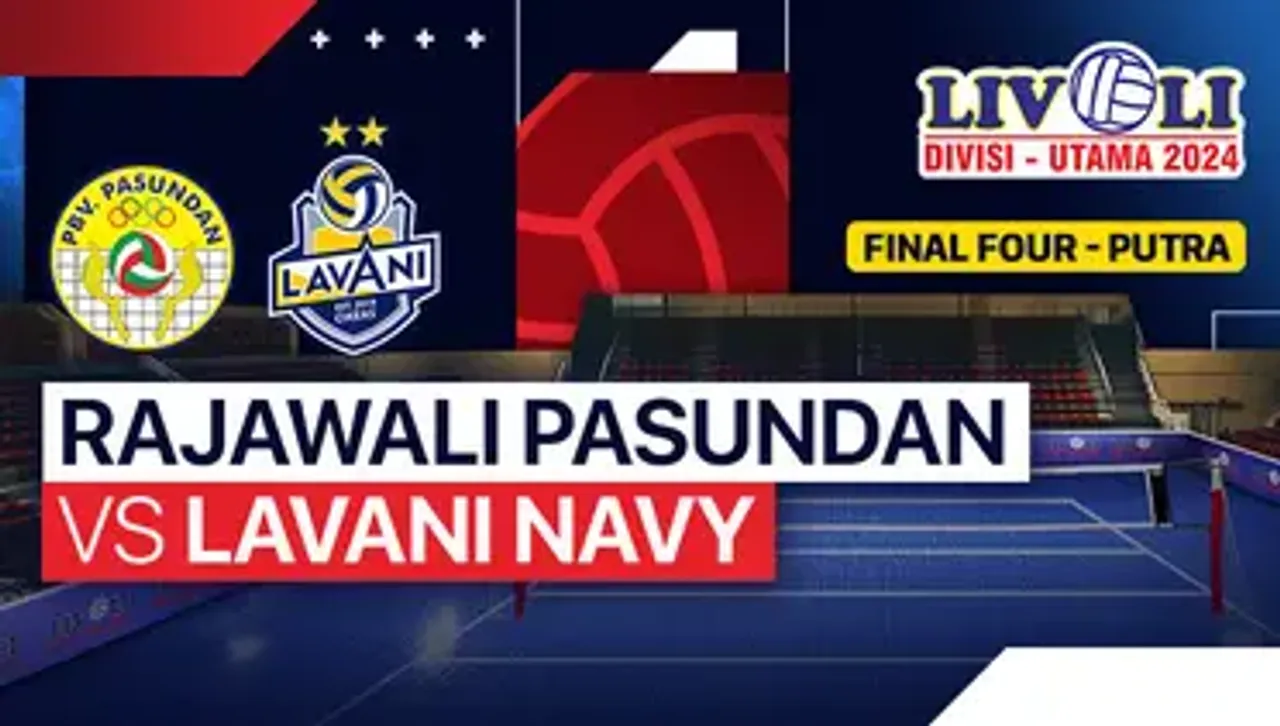 Link Live Streaming Final Four Livoli Divisi Utama 2024: Rajawali vs LavAni