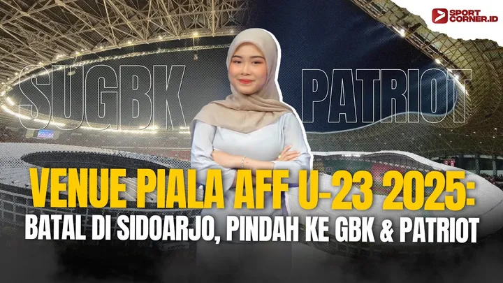 PSSI akhirnya pilih SUGBK dan Stadion Patriot sebagai venue Piala AFF U-23/foto: SportCorner.id