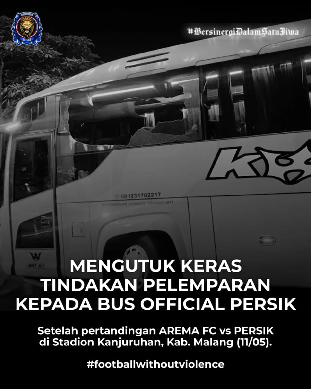 Presidium Arema Utas mengutuk keras tindakan pelemparan terhadap bus Persik. (Foto: Istimewa)