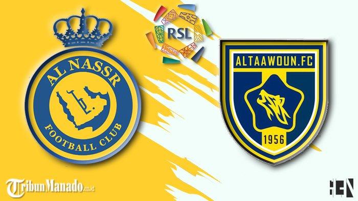 Link Live Streaming Siaran Langsung Al-Nassr vs Al-Taawon Sabtu Dinihari Nanti