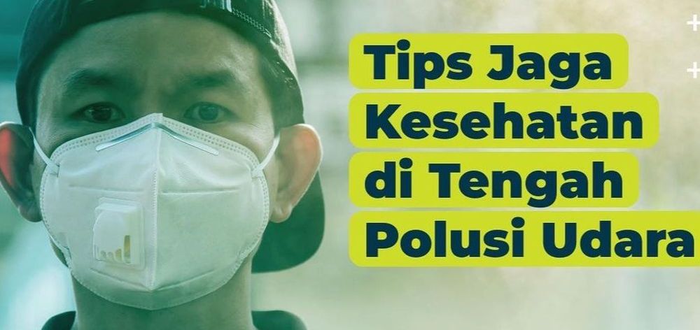 Polusi Udara Memburuk? Jangan Khawatir, Yuk Lakukan Olahraga Ini Agar Terhindar dari ISPA