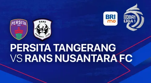 Link live streaming laga Liga 1 Persita Tangerang vs RANS Nusantara FC