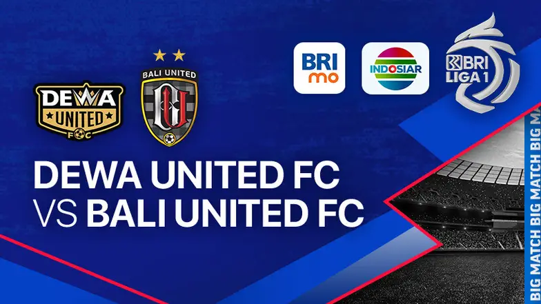 Link Live Streaming Dewa United vs Bali United, Kickoff 15.00 WIB