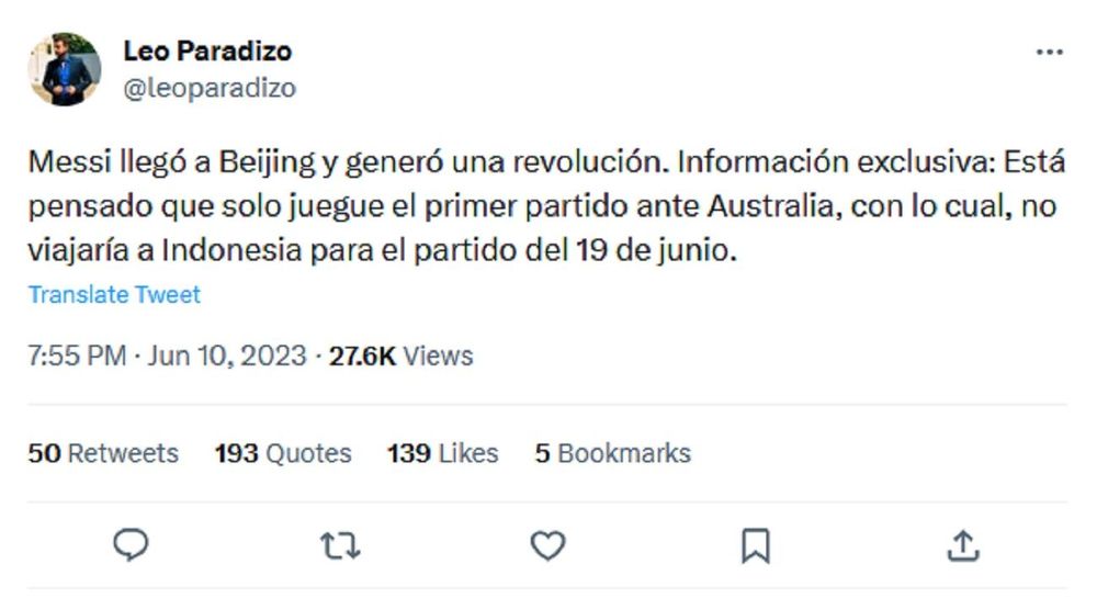 Twit dari seorang wartawan Argentina bernama Leo Paradizo yang mengabarkan Lionel Messi batal ke Indonesia.